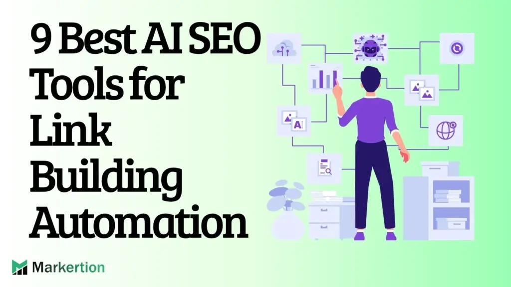9 Best AI SEO Tools for Link Building Automation