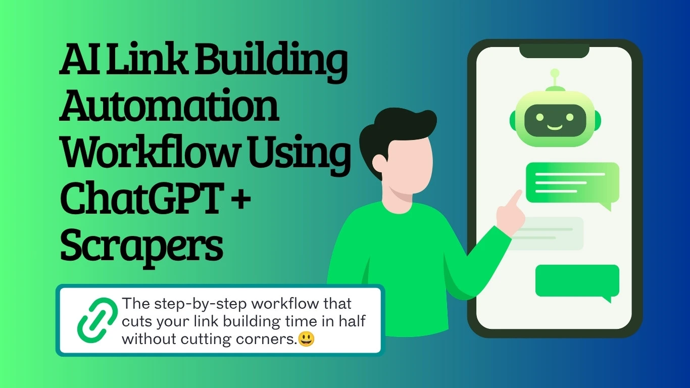 AI Link Building Automation Workflow Using ChatGPT Scrapers