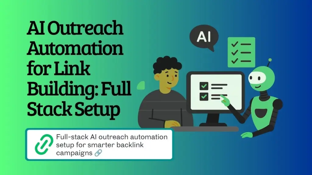 AI Outreach Automation for Link Building Full Stack Setup