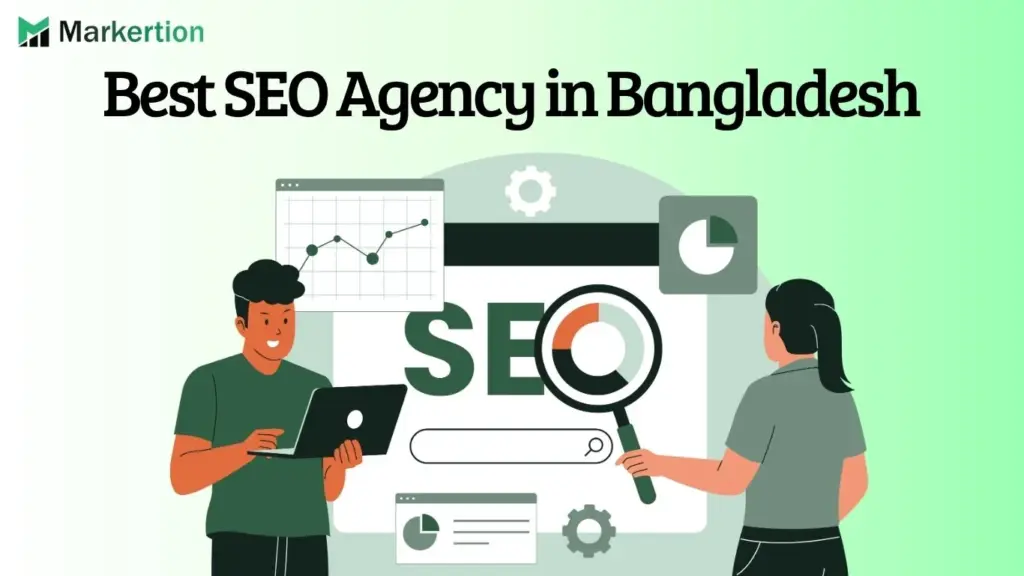 Best SEO Agency in Bangladesh
