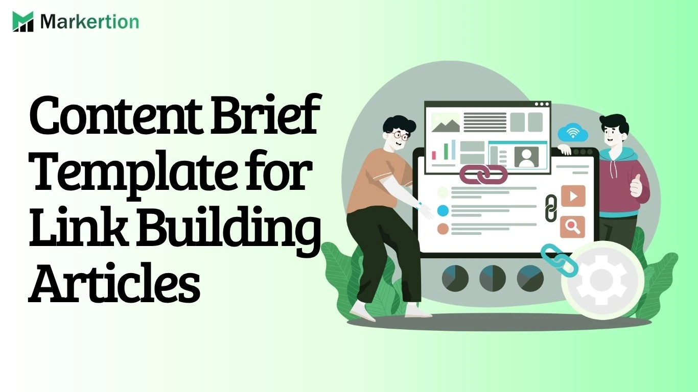 Content Brief Template for Link Building Articles