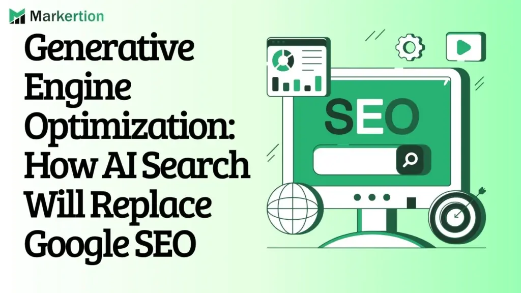 Generative Engine Optimization How AI Search Will Replace Google SEO