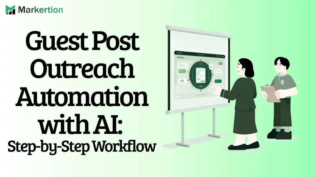 Guest Post Outreach Automation with AI Step-by-Step Workflow