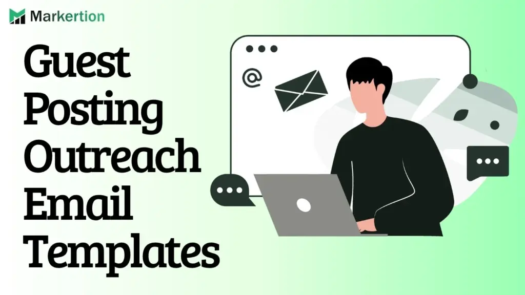 Guest Posting Outreach Email Templates