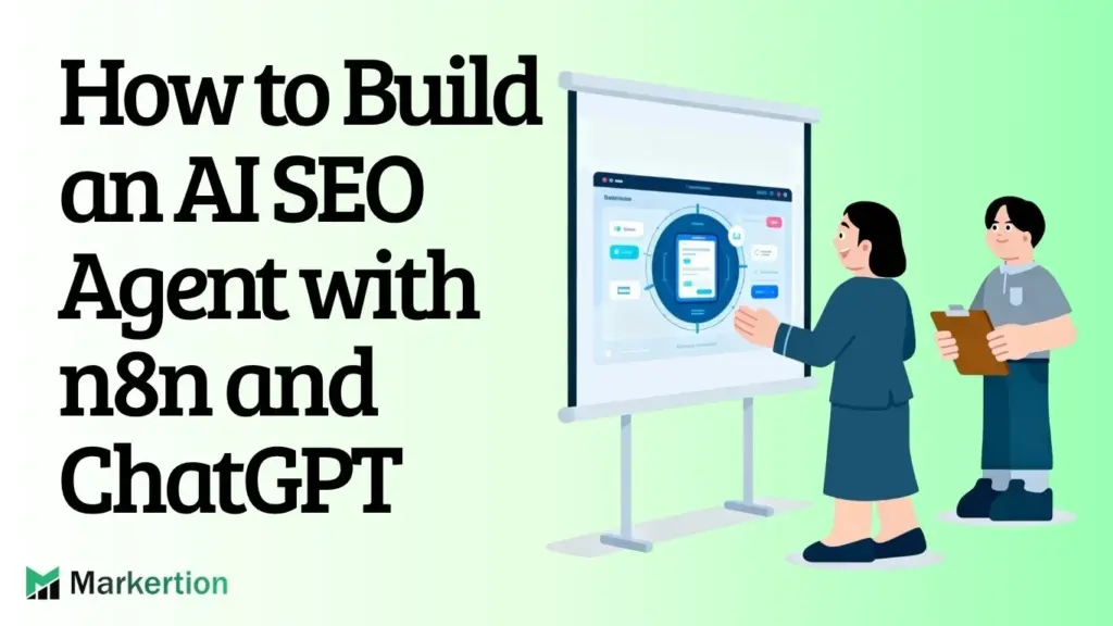 How to Build an AI SEO Agent with n8n and ChatGPT