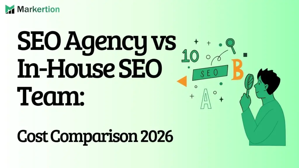 SEO Agency vs In-House SEO Team Cost Comparison 2026