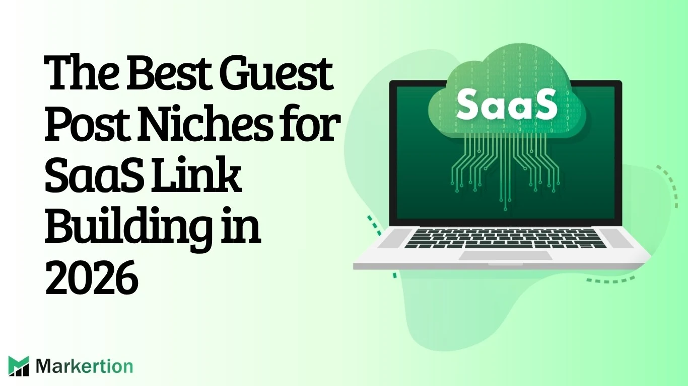 The Best Guest Post Niches for SaaS Link Building in 2026