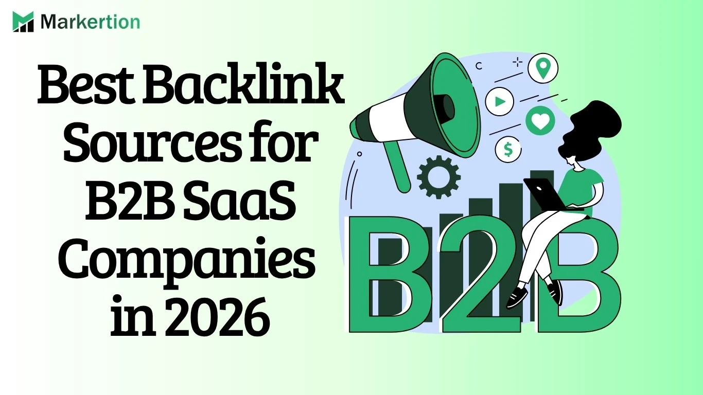 Best Backlink Sources for B2B SaaS Companies in 2026