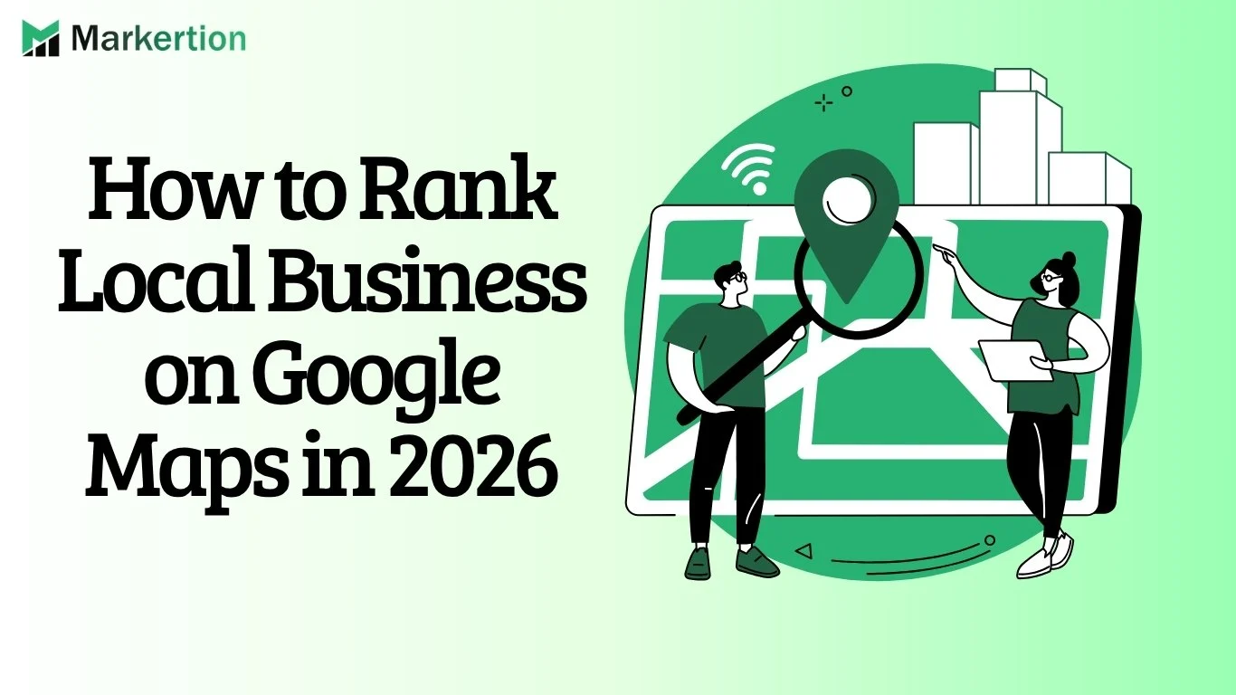 How to Rank Local Business on Google Maps in 2026